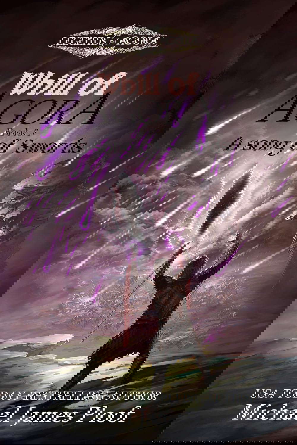 A Song of Swords: Legends of Agora (Whill of Agora Book 3) poster