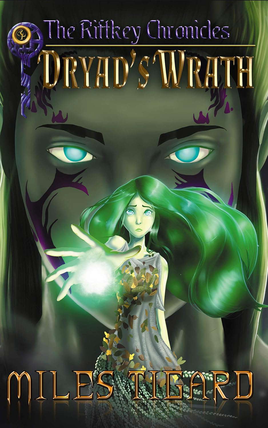 Dryad's Wrath: The Riftkey Chronicles Book 1 poster