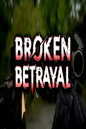 Broken Betrayal poster