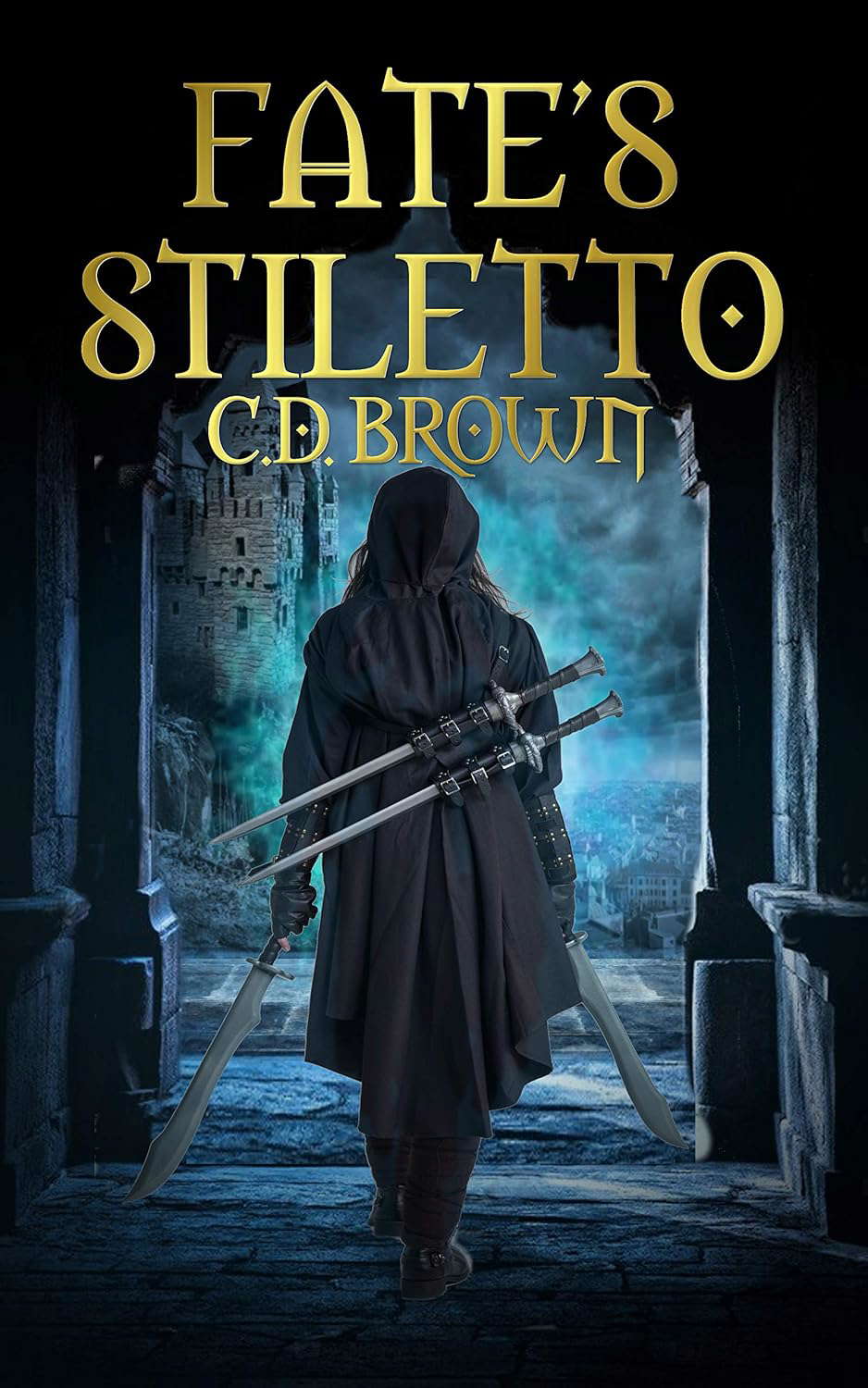 Fate's Stiletto (Weapons of Fate Book 1) poster