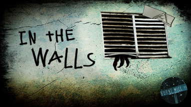 IN THE WALLS | Short Horror Film poster