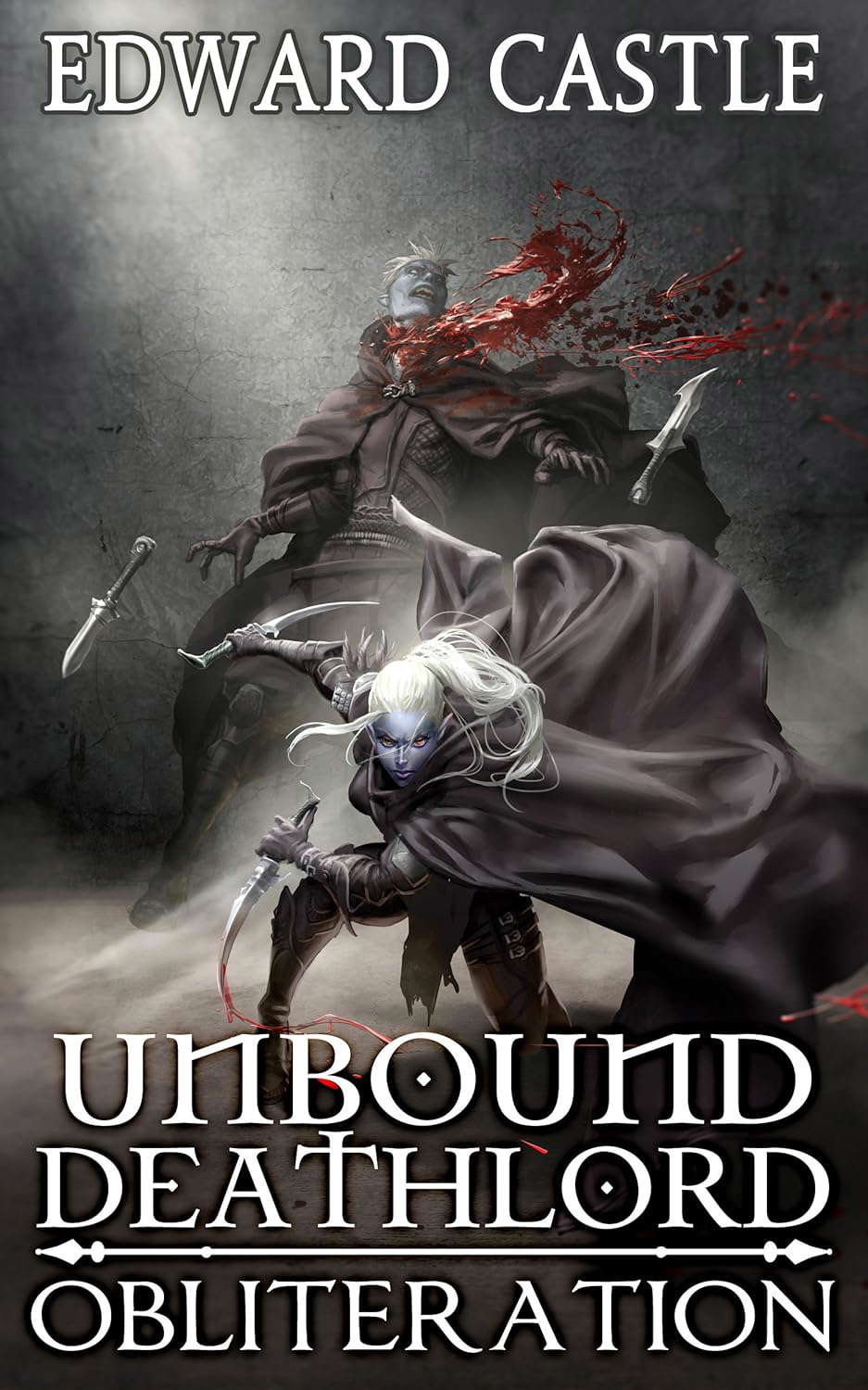 Unbound Deathlord: Obliteration (Unbound Deathlord Series Book 2) poster