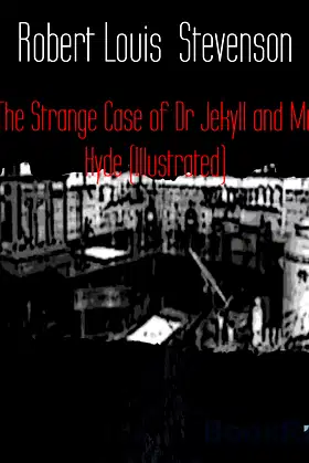 The Strange Case of Dr Jekyll and Mr Hyde (Illustrated) poster