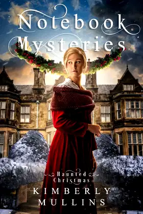 Notebook Mysteries Haunted Christmas poster
