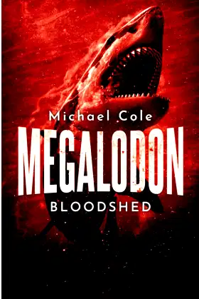 Megalodon Bloodshed (Deep Sea Predators) poster