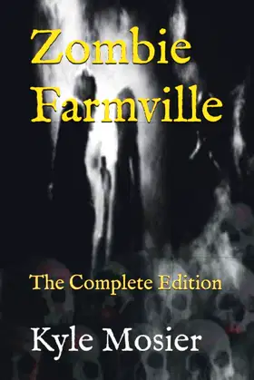 Zombie Farmville: The Complete Edition poster