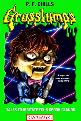 Grosslumps: Tales to Irritate Your Spook Glands poster