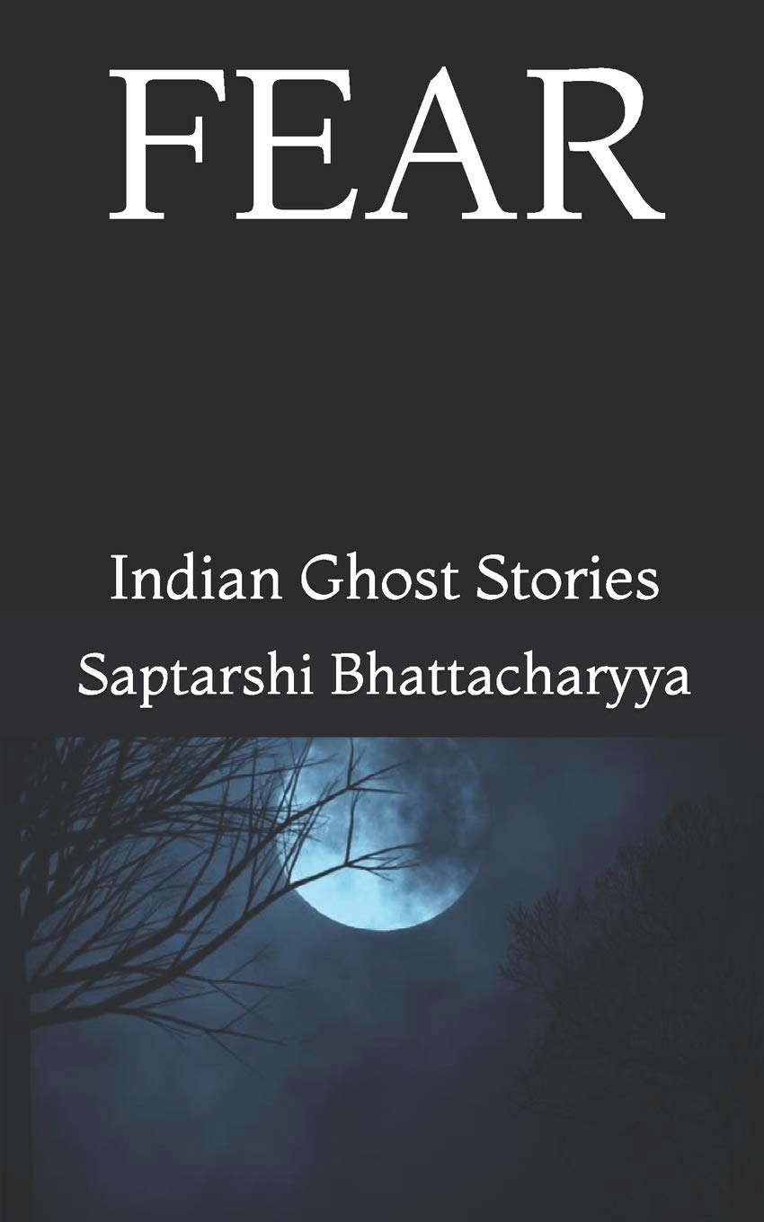 FEAR: Indian Ghost Stories poster