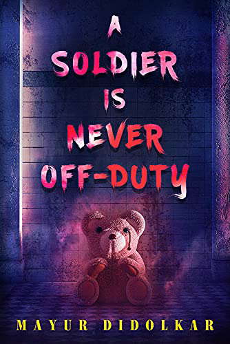 A Soldier is Never Off-Duty poster
