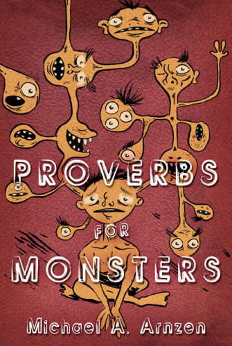 Proverbs For Monsters poster