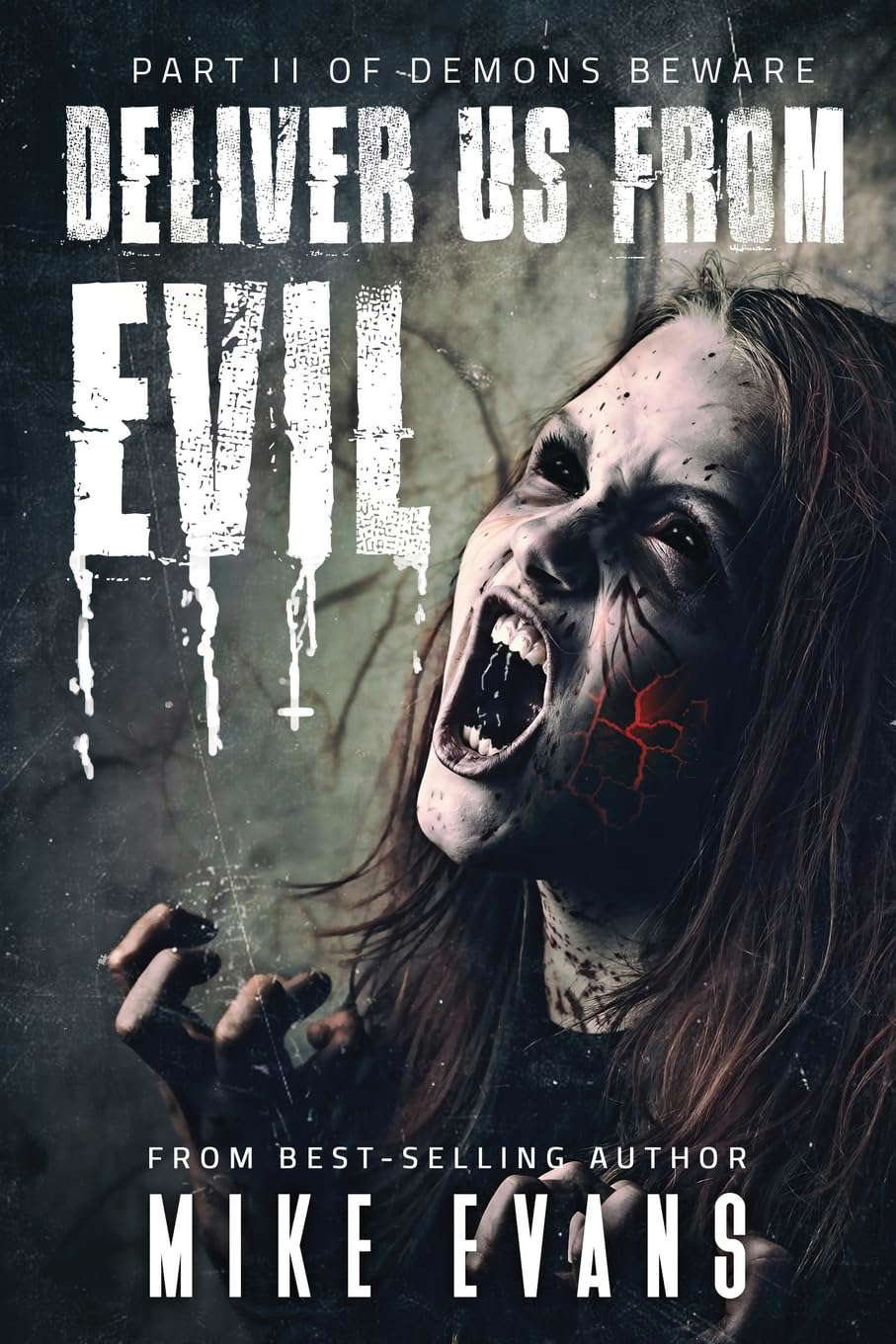 Deliver Us From Evil (Demons Beware) poster