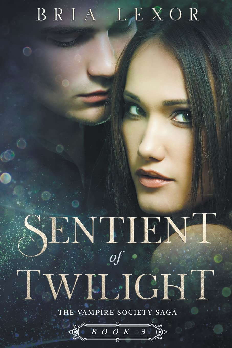 Sentient of Twilight (The Vampire Society Saga) poster