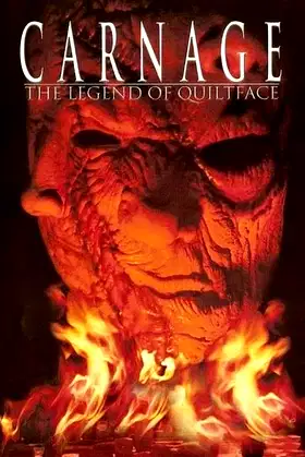 Carnage: The Legend of Quiltface poster