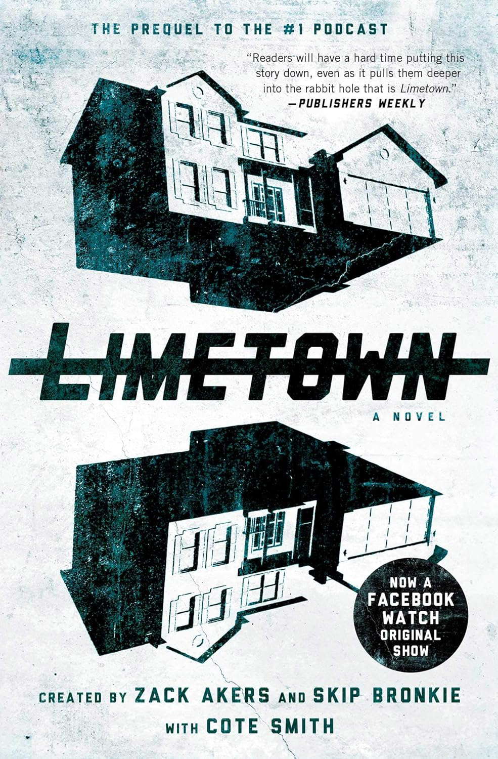 Limetown: The Prequel to the #1 Podcast poster