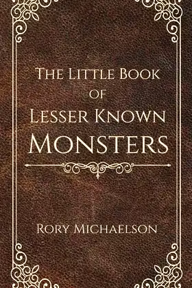 The Little Book of Lesser Known Monsters poster