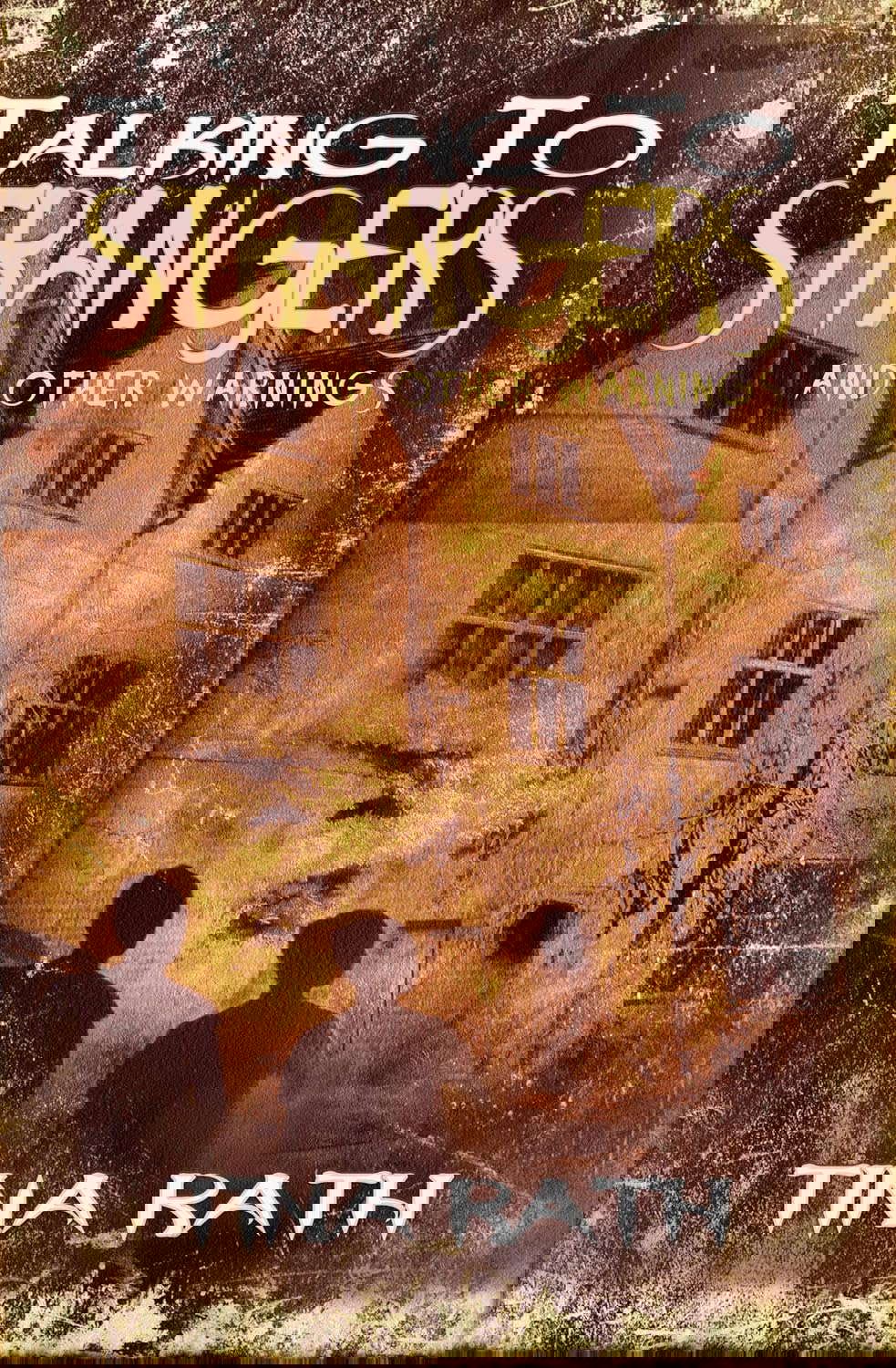 Talking to Strangers and Other Warnings poster