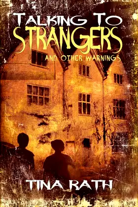 Talking to Strangers and Other Warnings poster