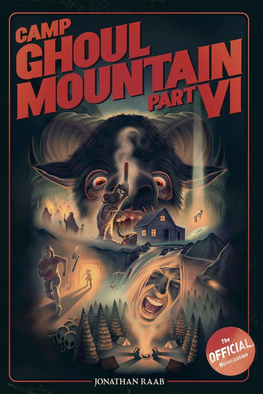 Camp Ghoul Mountain Part VI: The Official Novelization poster