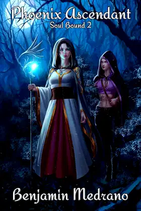 Phoenix Ascendant (Soul Bound Book 2) poster