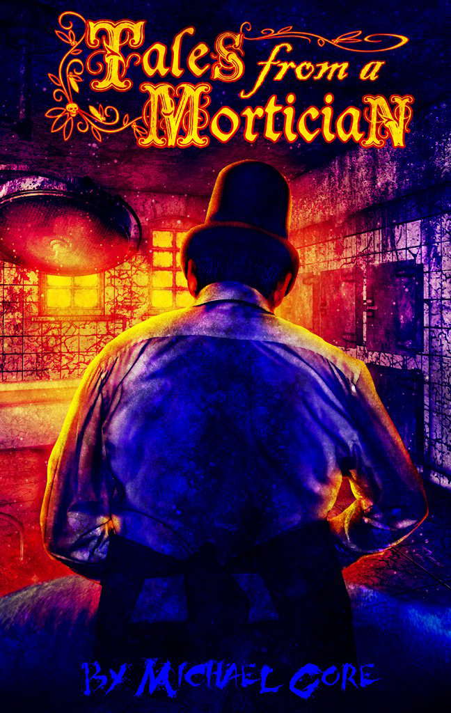 Tales From A Mortician poster