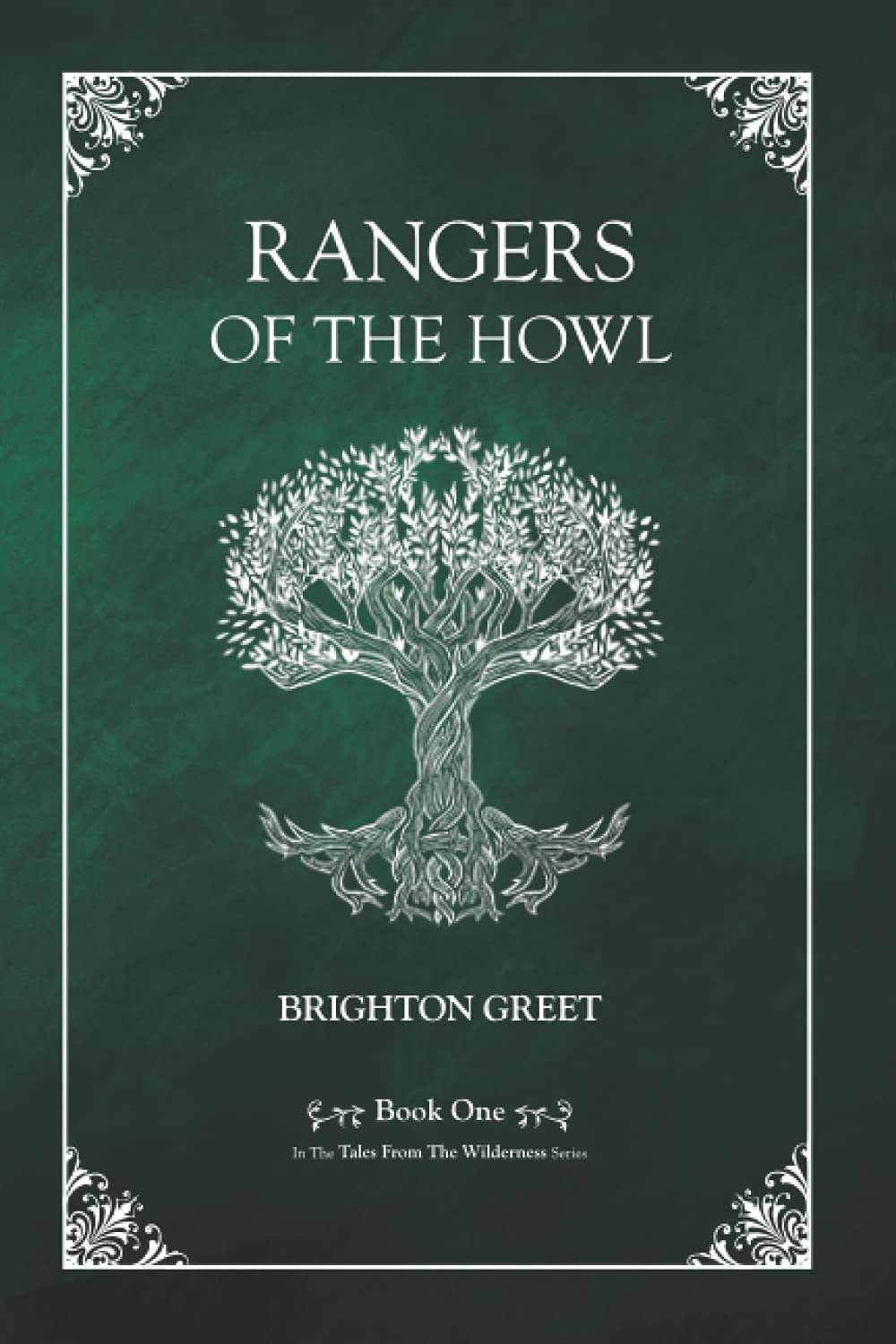 Rangers of the Howl (Tales From The Wilderness) poster
