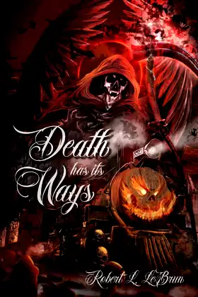 Death Has Its Ways poster