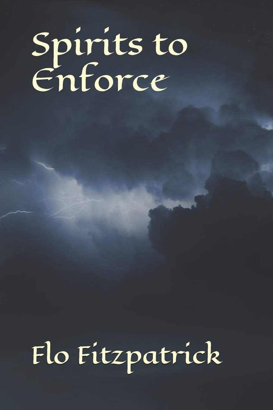 Spirits to Enforce poster