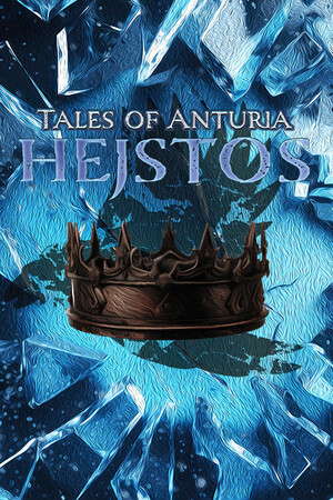Tales of Anturia: Hejstos poster