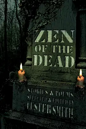 Zen of the Dead poster