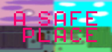 A Safe Place capsule