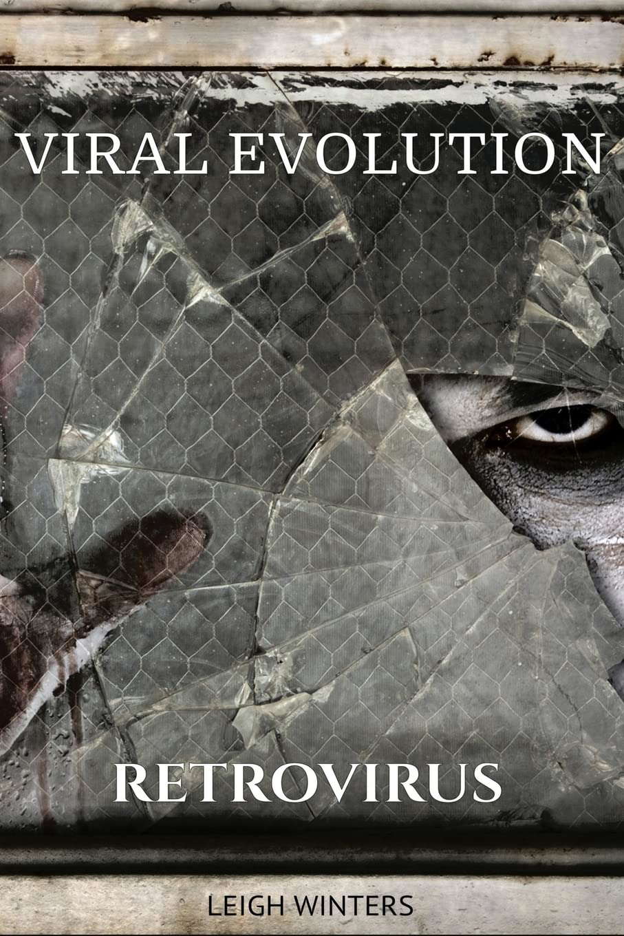 Viral Evolution: Retrovirus (Volume 1) poster