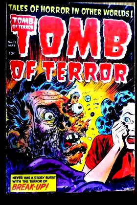 Tomb Of Terror #15: Horror Comic From The 1950's poster