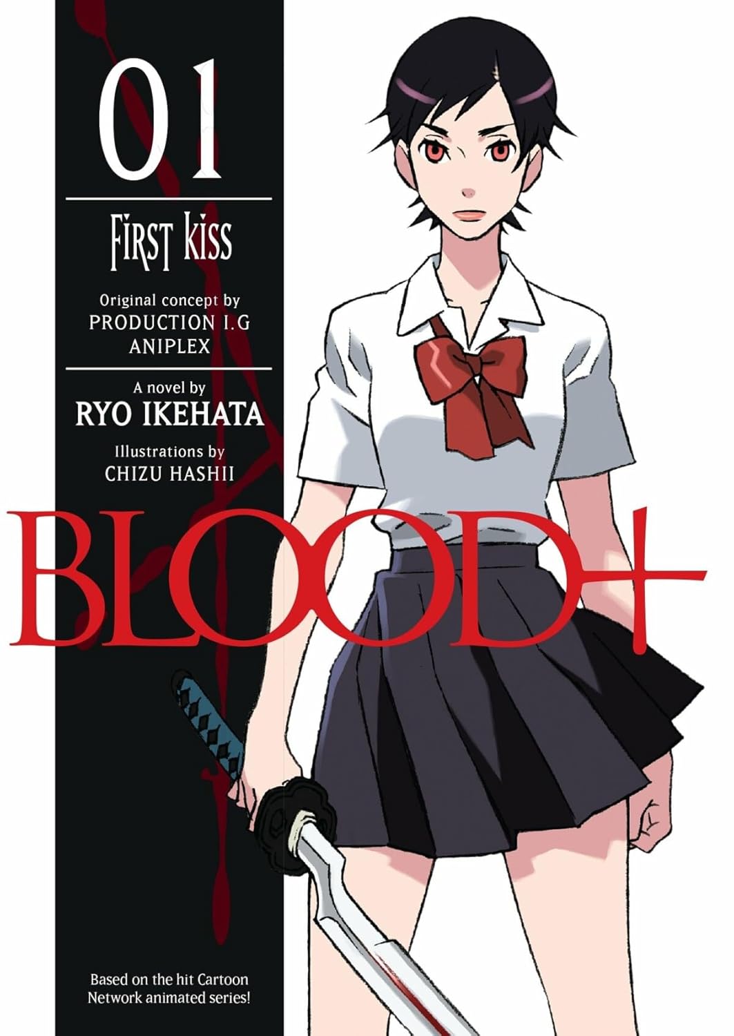 Blood+ Volume 1: First Kiss (Novel) poster