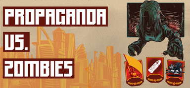 Propaganda vs. Zombies capsule