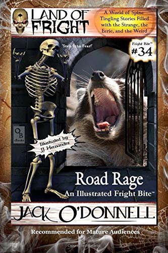 Road Rage: An Illustrated Fright Bite (Land of Fright - Fright Bites) poster