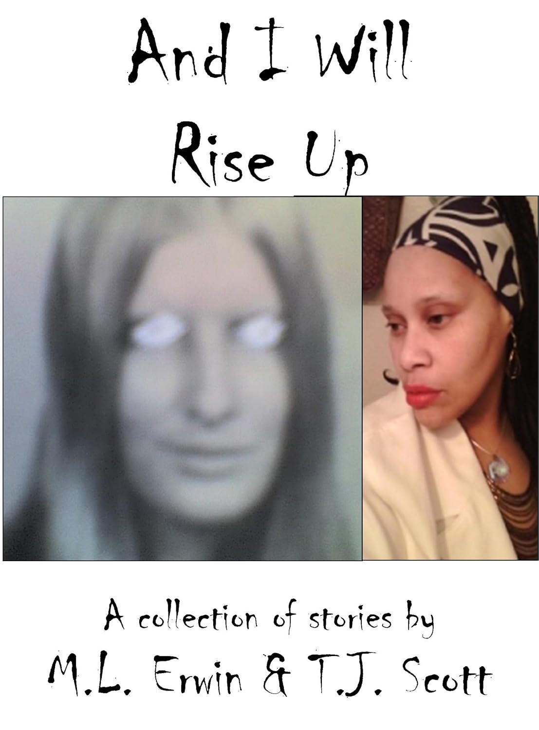 And I Will Rise Up: Stories That Will Raise the Dead poster