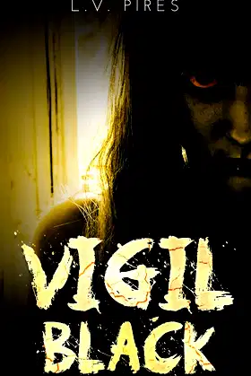 Vigil Black: A Horror Novel (The Waiting Mortuary) poster