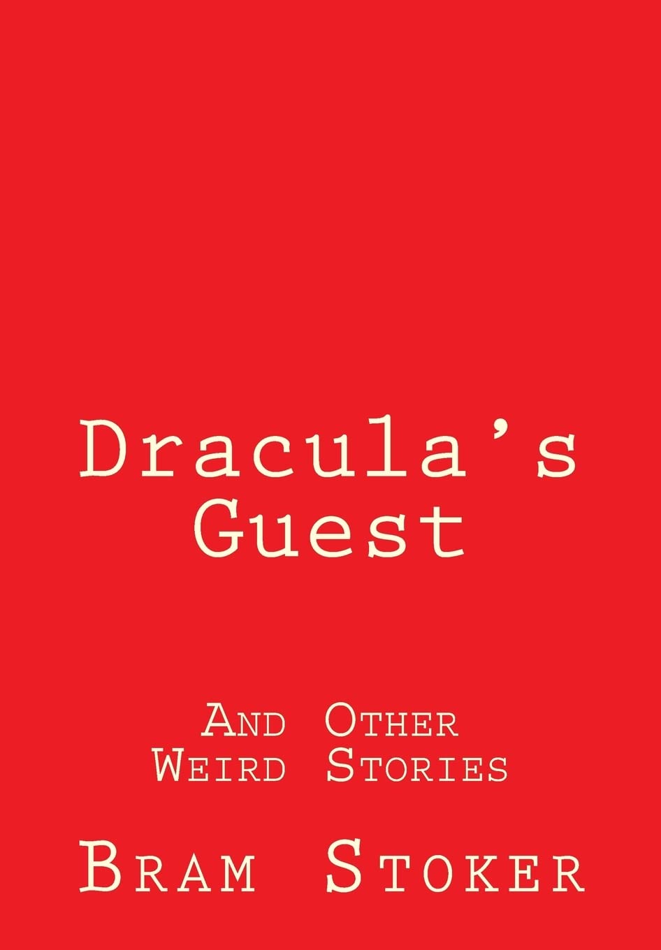 Dracula's Guest: And Other Weird Stories poster