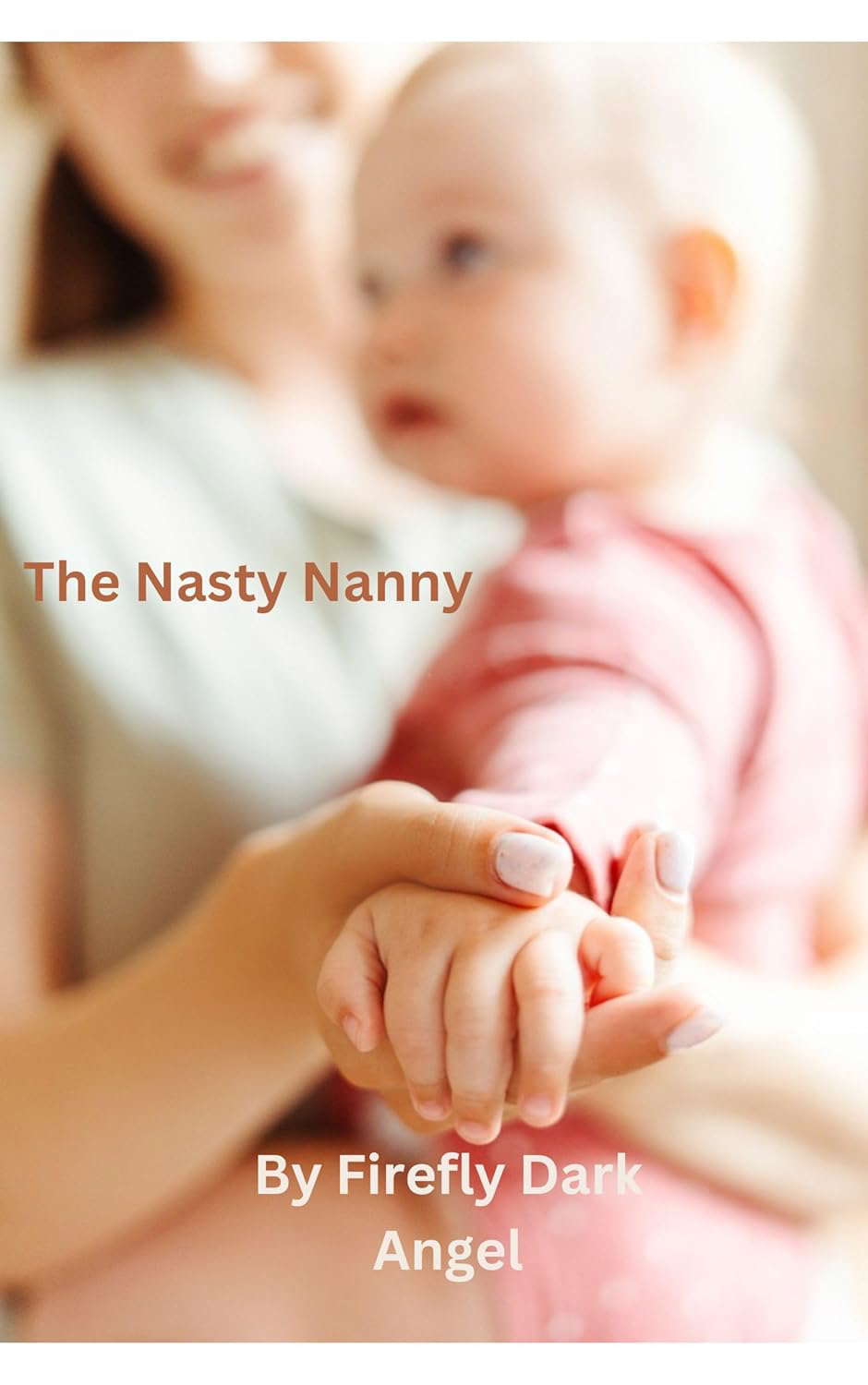 The Nasty Nanny: Dark Fantasy Horror Fiction poster