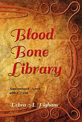 Blood Bone Library (Blood Bone Library Series) poster