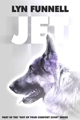 Jet (Outside Your Comfort Zone Book 10) poster