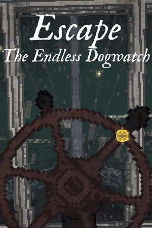 Escape: The Endless Dogwatch poster