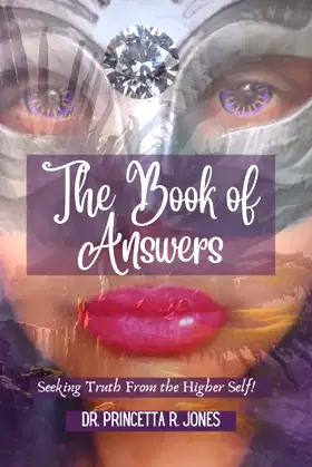 The Book of Answers: Seeking Truth From the Higher SELF! poster