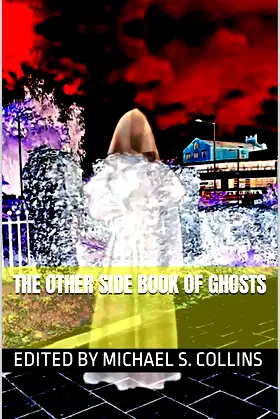 The Other Side Book of Ghosts poster