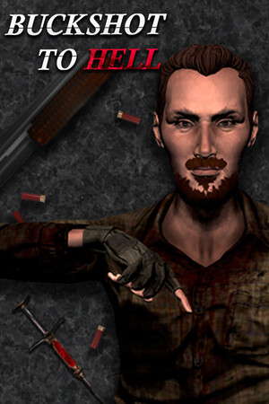 Buckshot to Hell poster