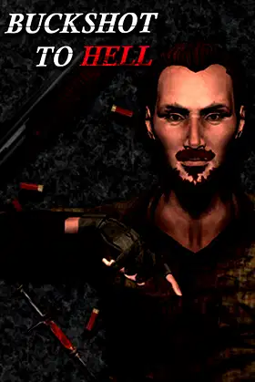 Buckshot to Hell poster