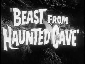 Beast From Haunted Cave poster