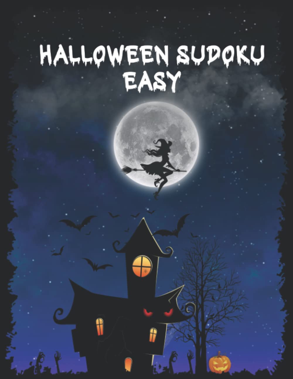 HALLOWEEN SUDOKU EASY: 100 Sudoku with Solutions for beginner, 8.5x11 inch poster