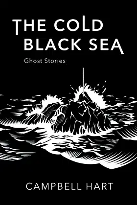 The Cold, Black Sea: Ghost Stories poster