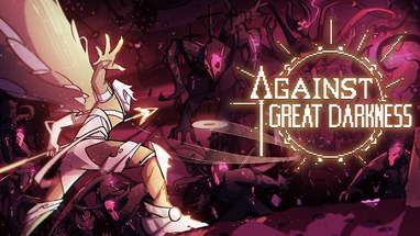 Against Great Darkness - official trailer poster